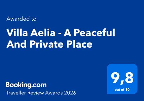 Villa Aelia - A Peaceful And Private Place